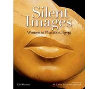 Zahi Hawass Silent Images (Tascabile)