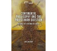 Zahi Zalloua Continental Philosophy and the Palestinian Question (Tascabile)