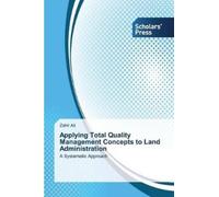 Zahir Ali Applying Total Quality Management Concepts to Land Adminis (Tascabile)