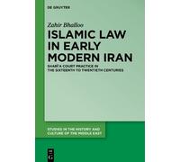 Zahir Bhalloo Islamic Law in Early Modern Iran (Copertina rigida)