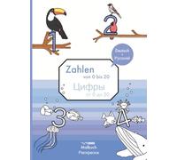 Zahlen von 0 bis 20, Цифры от 0 до 20: Malbuch, Раскраска, Deutsch + Русский