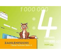 Zahlenfuchs 04: Clever rechnen üben