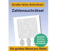 Zahlensuchrätsel für Erwachsene - Großdruck: Rätselbuch für Familien, Kinder & Senioren