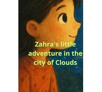 Zahra and the City of Clouds