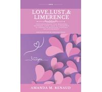 Zahra Ayeshea Love Lust & Limerence Book NUOVO