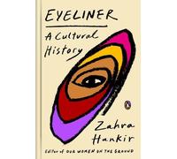 Zahra Hankir Eyeliner (Copertina rigida)