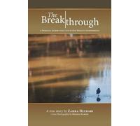 Zahra Heydari The Breakthrough (Tascabile)