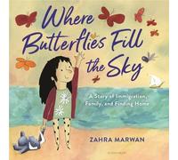 Zahra Marwan Where Butterflies Fill the Sky (Copertina rigida)