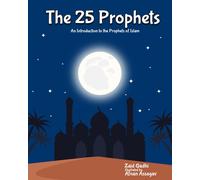Afnan Assagav Zaid Qadhi The 25 Prophets (Tascabile)