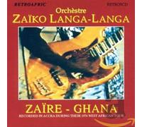 Zaiko Langa Langa - Zaire-Ghana