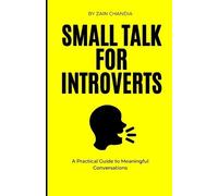 Zain Chandia Small Talk for Introverts (Tascabile)