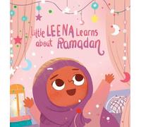Zainab Fadlallah Little Leena Learns About Ramadan (Copertina rigida)