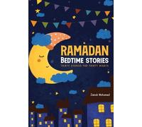 Zainab Mohamed Ramadan Bedtime Stories (Tascabile) Ramadan Books for Kids