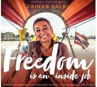 Zainab Salbi Freedom Is an Inside Job (CD)