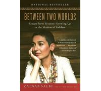 Zainab Salbi Laurie Becklund Between Two Worlds (Tascabile)