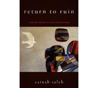 Zainab Saleh Return to Ruin (Copertina rigida)