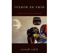 Zainab Saleh Return to Ruin (Tascabile)