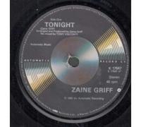 ZAINE GRIFF - TONIGHT 7 INCH (7" VINYL 45) UK AUTOMATIC 1980
