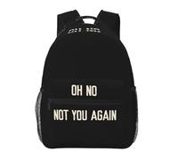Zaino Oh No! Non più tu! Benvenuti Ragazzi Ragazze Bookbag Bambini Borse Scolastiche Bambini Zaino Zaino A Tracolla Borsa a tracolla Grande Capacità Tempo libero Regali per le vacanze all'aperto