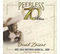 Zaizar, David - 70 Anos Peerless Una Historia Musical