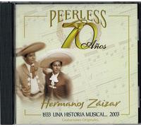 Zaizar, Hermanos - 70 Anos Peerless Una Historia Musical