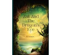 Zak and The Dragon's Eye