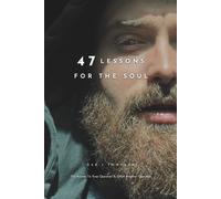 Zak J Towlson 47 Lessons For The Soul (Tascabile)