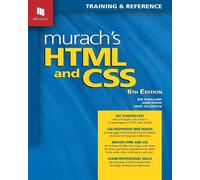 Zak Ruvalcaba Anne Boehm Mary Delam Murach’s HTML and CSS (6th Edit (Tascabile)