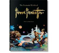 Zak Smith Dan N The Fantastic Worlds of Frank Frazetta. 45th (Copertina rigida)