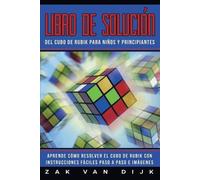 Zak Van Dijk Libro de Solución Del Cubo de Rubik para Niños y Princi (Tascabile)