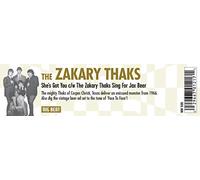 Zakary Thaks - She's Got You/The Zakary Thaks Sing For Jax Beer