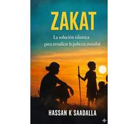 Zakat: La solución islámica a la pobreza global: 1