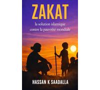 Zakat: La solution islamique à la pauvreté mondiale: 1