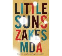 Zakes Mda Little Suns (Tascabile) Jacaranda