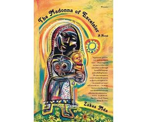 Zakes Mda The Madonna of Excelsior (Tascabile)