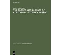 Zaki N. Abdel-M The Closed-List Classes of Colloquial Egyptia (Copertina rigida)