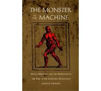 Zakiya Hanafi The Monster in the Machine (Tascabile)