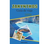 ZAKYNTHOS Guía de viaje 2026: Planificación de excursiones de un día por las islas Jónicas y los parques naturales