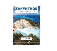 ZAKYNTHOS REISEFÜHRER 2025