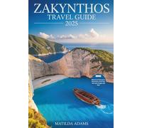 Zakynthos Travel Guide 2025: Hidden Spots, Local Tips, Itineraries & Cultural Insights for First-Time Visitors and Curious Explorers