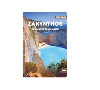 ZAKYNTHOS ULTIMATE TRAVEL GUIDE 2026