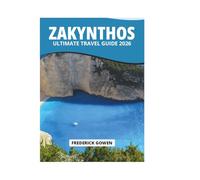 ZAKYNTHOS ULTIMATE TRAVEL GUIDE 2026