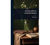ZalacaÃ-n El Aventurero