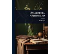ZalacaÃ-n El Aventurero