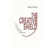Zamani Thomas The Creative Shield (Tascabile) Creative Shield