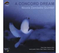 Zambello, Nicola Quintet - Concord Dream