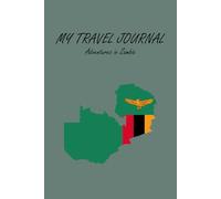 Zambia Travel Journal Notebook