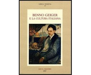 Zambon,Francesco. - Benno Geiger e la cultura italiana.