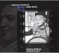 Zambrini, Antonio Trio - Antonio Zambrini Plays Nino Rota