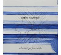 ZAMBUJO, ANTONIO - ATE PENSEI QUE FOSSE..